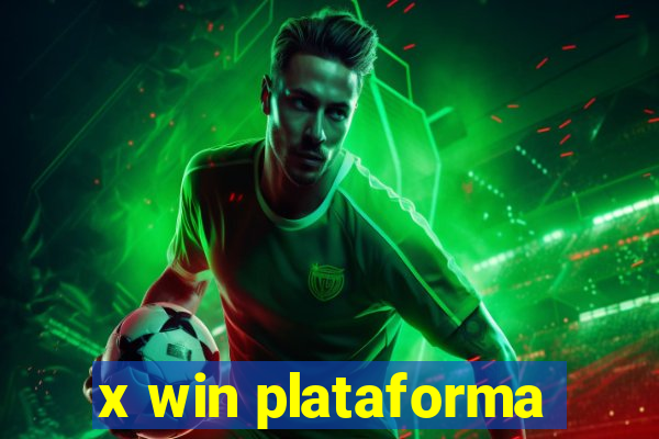 x win plataforma